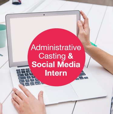Administrative Casting & Social Media Intern