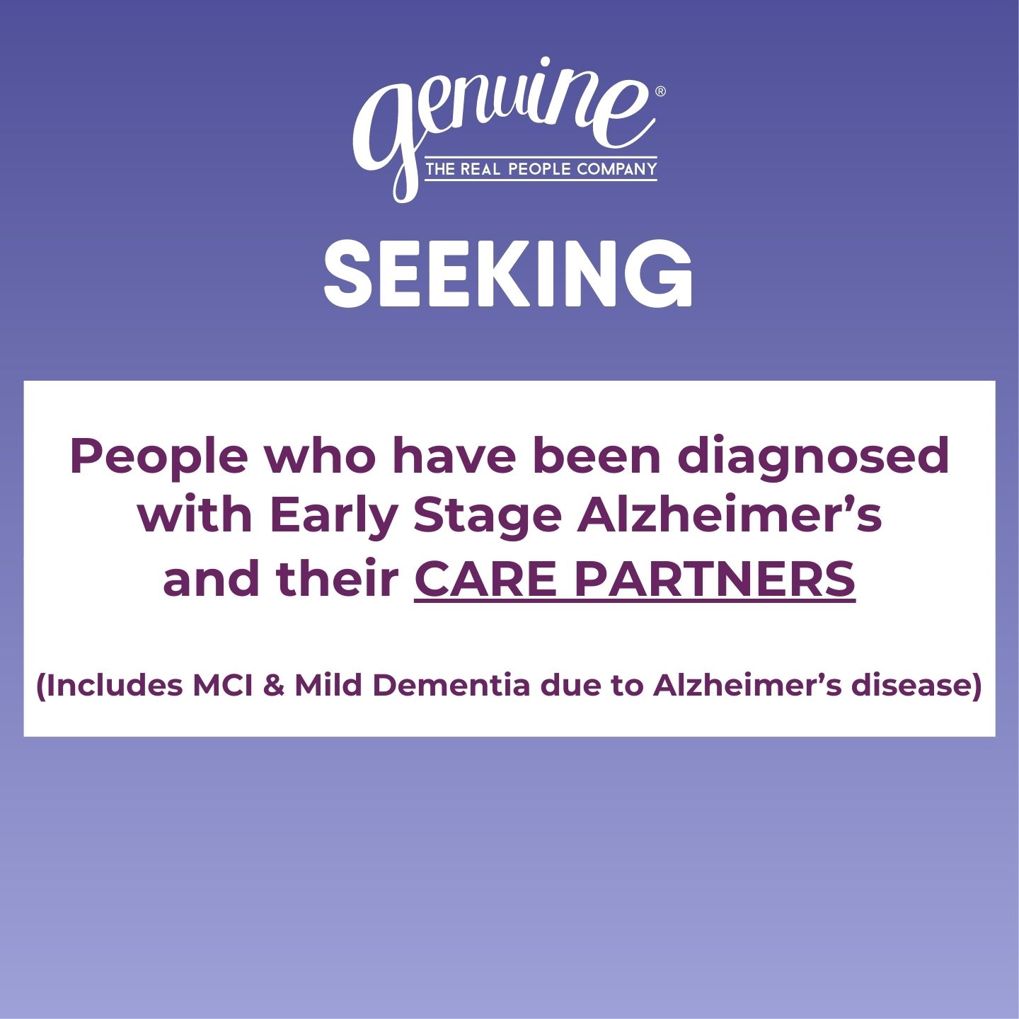 SEEKING: EARLY STAGE ALZHEIMER'S - Genuine