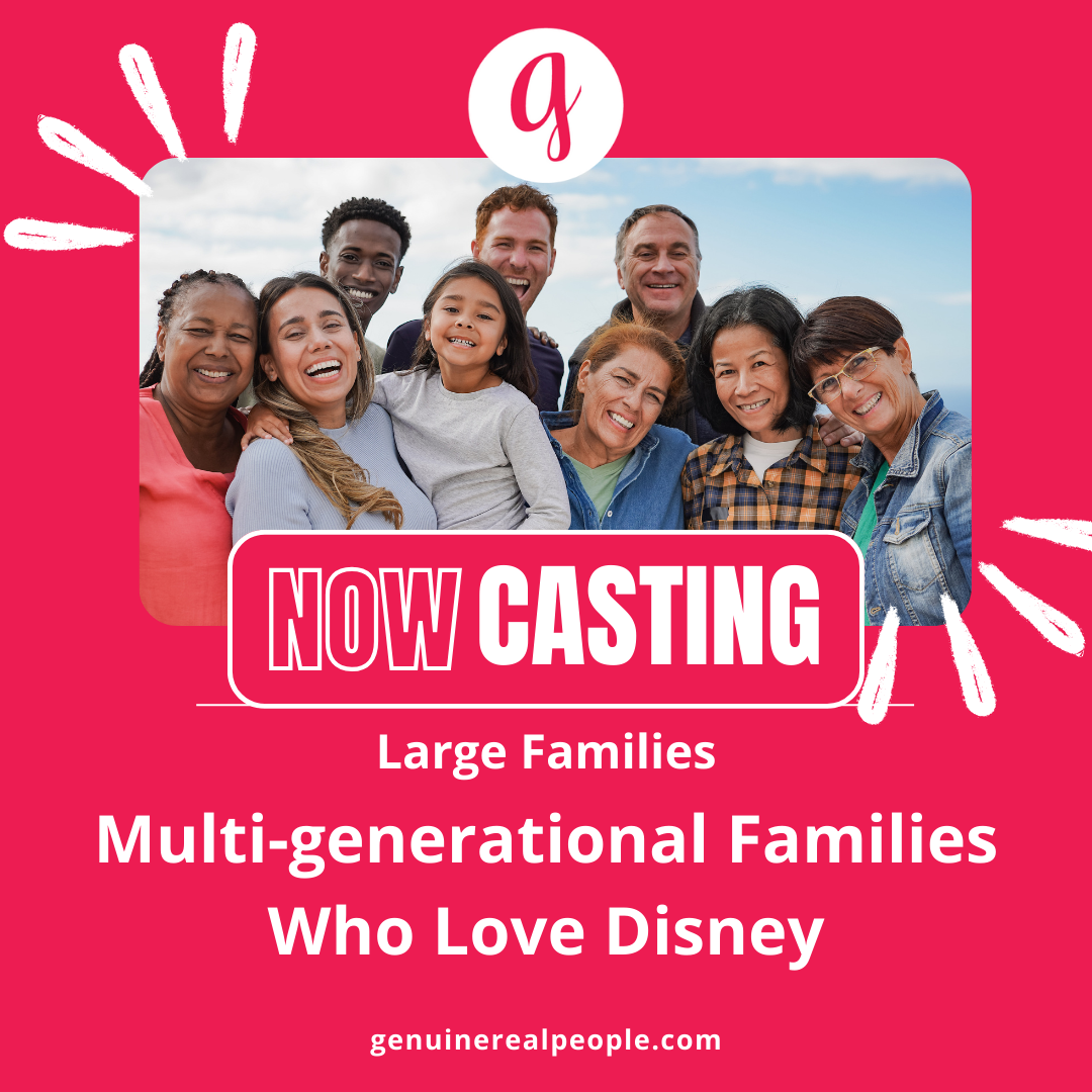 CASTING: Multi-generational Families Who Love Disney
