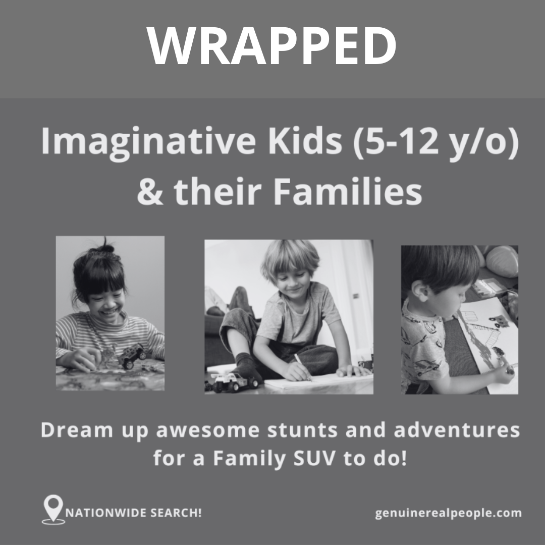 CASTING: Imaginative Kids (5-12 y/o) & their Families